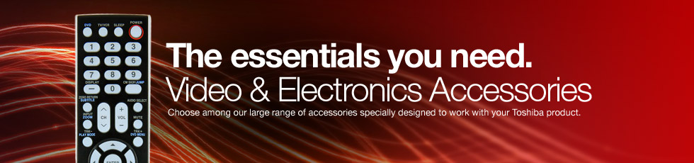 Toshiba Electronics Accessories, for TVs, Laptop Computers, DVD, Blu-ray Players and Recorders